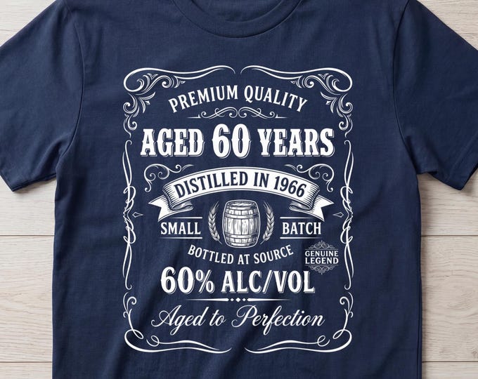 Aged to Perfection Shirt, Whiskey Shirt, Sixty Birthday Shirt, 60Th Birthday Shirt, 1966 Shirt, 60Th Birthday Shirts, 60Th Birthday Tshirt