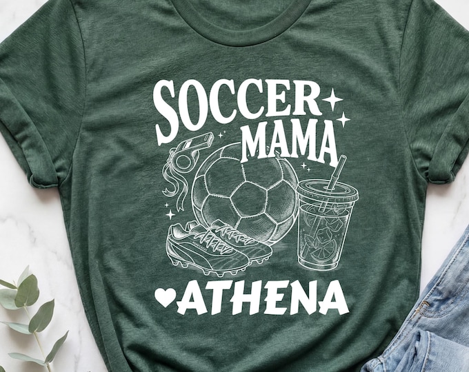 Custom Soccer Mom Shirt, Personalized Soccer Shirt, Soccer Parent Shirt, Soccer Mom Tee, Soccer Mom Gifts, Soccer Game Day Shirt