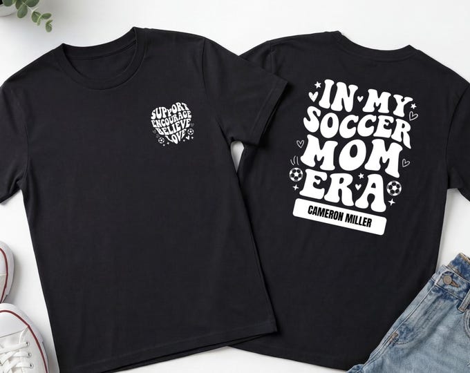 Custom Soccer Mom Shirt, Personalized Soccer Shirt, Soccer Mom Gifts, Soccer Game Day Shirt, Soccer Mom Apparel, Soccer Mama Shirt,