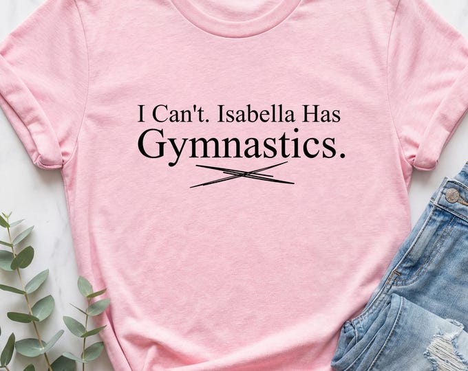 Gymnastics Mom Shirt, Custom Gymnastics Shirt, Gymnastics Mama Shirt, Gymnastics Personalized Shirt, Gymnastics Tshirt, Gymnastics Tee