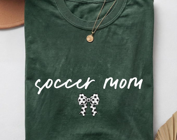 Soccer Mom Gifts, Soccer Game Day Shirt, Soccer Mom Apparel, Soccer Mom T Shirt, Soccer Mama Shirt, Soccer Parent Shirt, Soccer Mom Tee