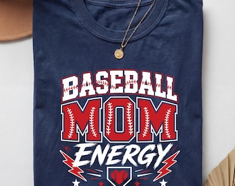 Mom Energy Shirt, Baseball Mom Tee, Mama Baseball Shirt, Baseball Mama Tshirt, Baseball Mom Tshirt, Baseball Mama Shirts