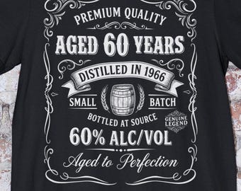 Aged to Perfection Shirt, Whiskey Shirt, 1966 Birthday Shirt, Sixty Birthday Shirt, 60Th Birthday Shirt, 1966 Shirt, 60Th Birthday Shirts