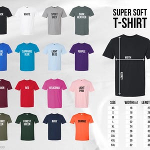 May include: A variety of colorful t-shirts in various colors, including black, white, and blue. The image also includes a size chart with measurements in inches for width and length. The text "SUPER SOFT T-SHIRT" is displayed.