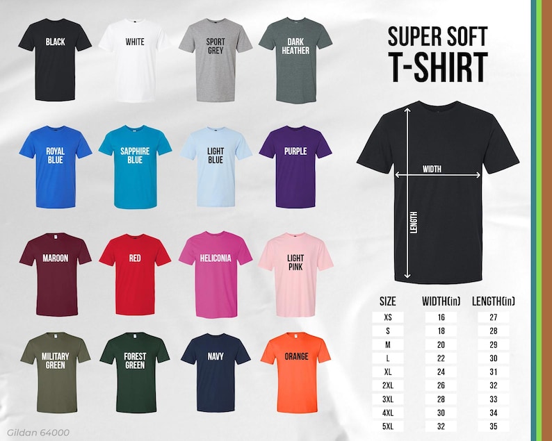 May include: A variety of colorful t-shirts in various colors, including black, white, and blue. The image also includes a size chart with measurements in inches for width and length. The text "SUPER SOFT T-SHIRT" is displayed.
