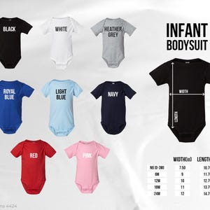 May include: A collection of infant bodysuits in various colors, including black, white, heather grey, royal blue, light blue, navy, red, and pink. Each bodysuit has a short sleeve design. The image also includes a size chart with width and length measurements in inches.