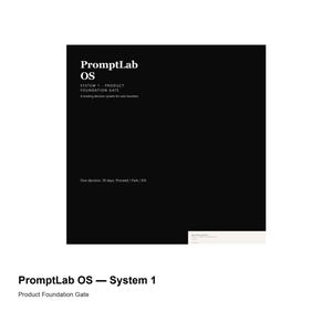 PromptLab OS – System 1 | 30-Tage-Produktentscheidungs-Rahmenplan für Gründer (PDF)