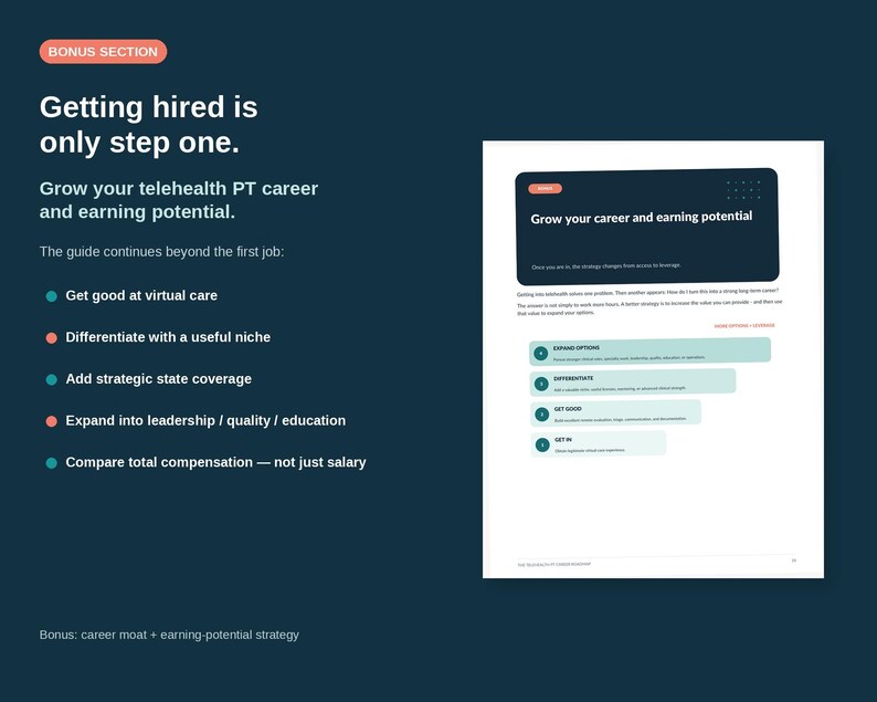 May include: A dark blue infographic titled Getting hired is only step one, featuring text about growing a telehealth PT career. It lists five steps including virtual care, niche differentiation, state coverage, leadership, and compensation comparison.