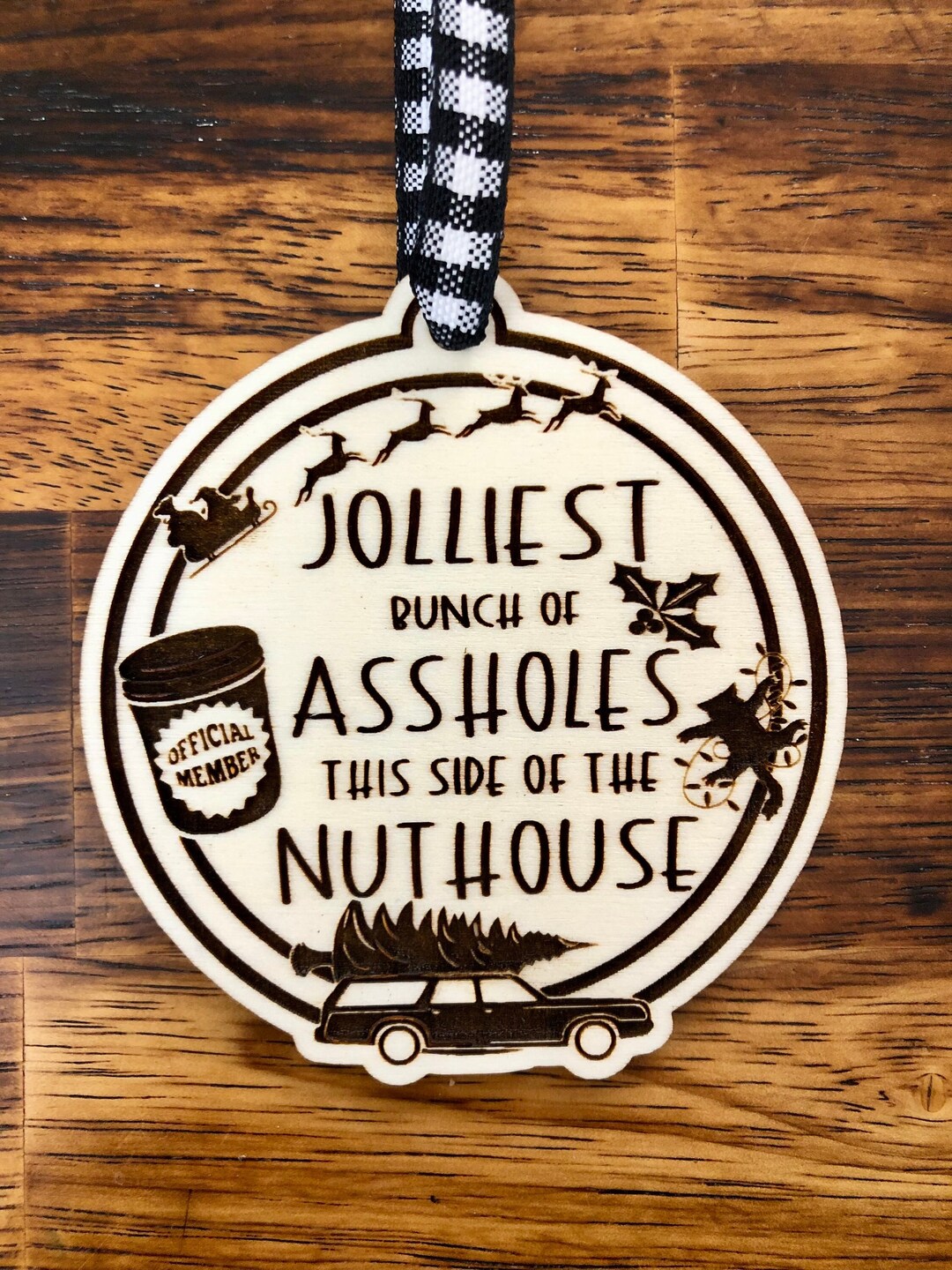 Jolliest Bunch of Assholes This Side of the Nuthouse Ornament - Etsy