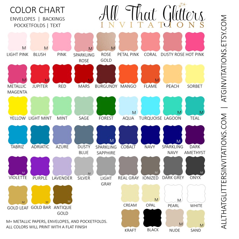 May include: Color chart for envelopes, backings, and pocketfolds.  The chart shows 36 different colors, including metallic, light pink, red, yellow, blue, purple, gray, gold, cream, black, and white.  The text "All That Glitters Invitations" is at the top of the chart.