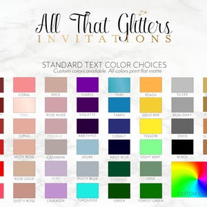 Puede incluir: Una carta de colores para invitaciones, con una variedad de opciones de color de texto est&aacute;ndar. La carta incluye un espectro de colores, desde Claret hasta Hot Pink, con opciones como Teal, Gold Leaf y Black. Tambi&eacute;n hay colores personalizados disponibles.