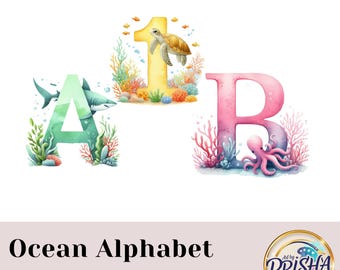Könnte beinhalten: Aquarell-Alphabetbuchstaben und die Zahl 1 zum Thema Ozean. Der Buchstabe "A" ist grün mit einem Hai, "B" ist rosa mit einem Oktopus und die Zahl 1 ist gelb mit einer Schildkröte. Die Worte "Ocean Alphabet PNG" stehen unten.