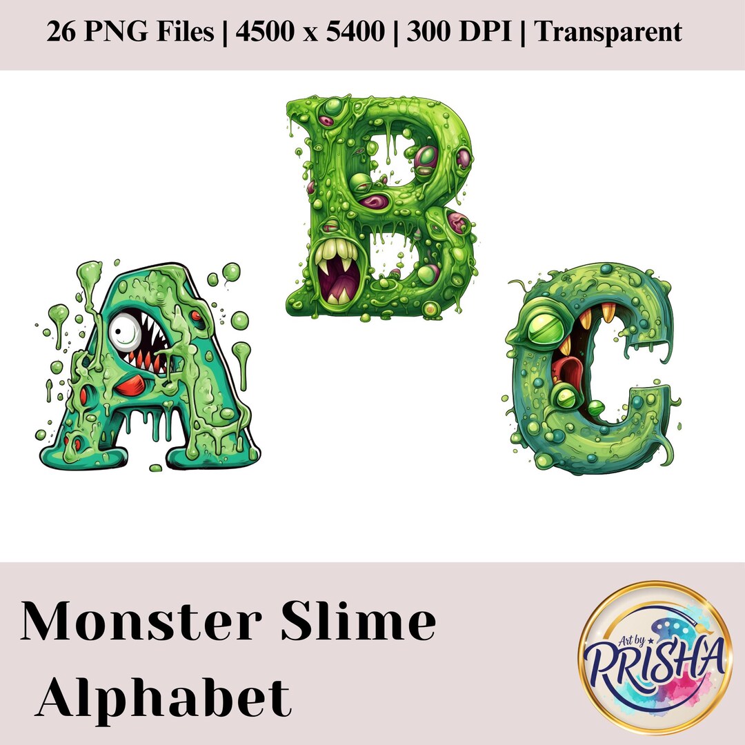Monster Slime Alphabet PNG A Z | Dripping Goo Letter Clipart ...