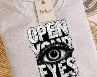 Open Your Eyes PNG, Dark Grunge Eye Shirt, Gothic Design, Instant Download, 300 DPI