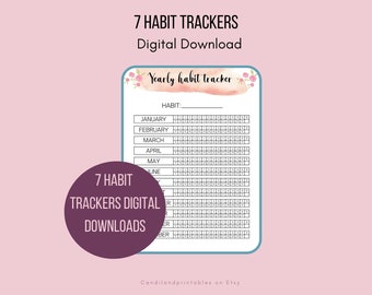 May include: A printable digital download of 7 habit trackers. The image shows a yearly habit tracker with a pink watercolor background and floral accents. The tracker has a space for the habit name and a grid for each month of the year.