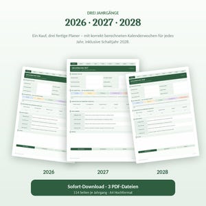 Könnte beinhalten: Drei digitale Planer für die Jahre 2026, 2027 und 2028. Jeder Planer hat ein grün-weißes Layout mit Abschnitten für Jahresübersichten, Kalenderwochen und Notizen. Der Text umfasst DREI JAHRGÄNGE 2026 2027 2028 und 114 Seiten je Jahrgang A4 Hochformat.