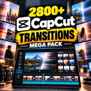 May include: A digital product display featuring the text 2800+ CapCut TRANSITIONS MEGA PACK. The screen shows a video editing interface with a mountain landscape, a transitions menu, and a timeline with various transition icons.