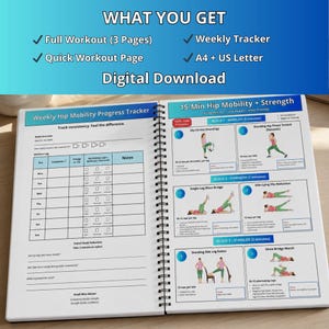 May include: A spiral-bound fitness journal with a weekly hip mobility progress tracker and a 15-minute hip mobility and strength workout plan. The journal includes exercise diagrams and the text "WHAT YOU GET" and "Digital Download".