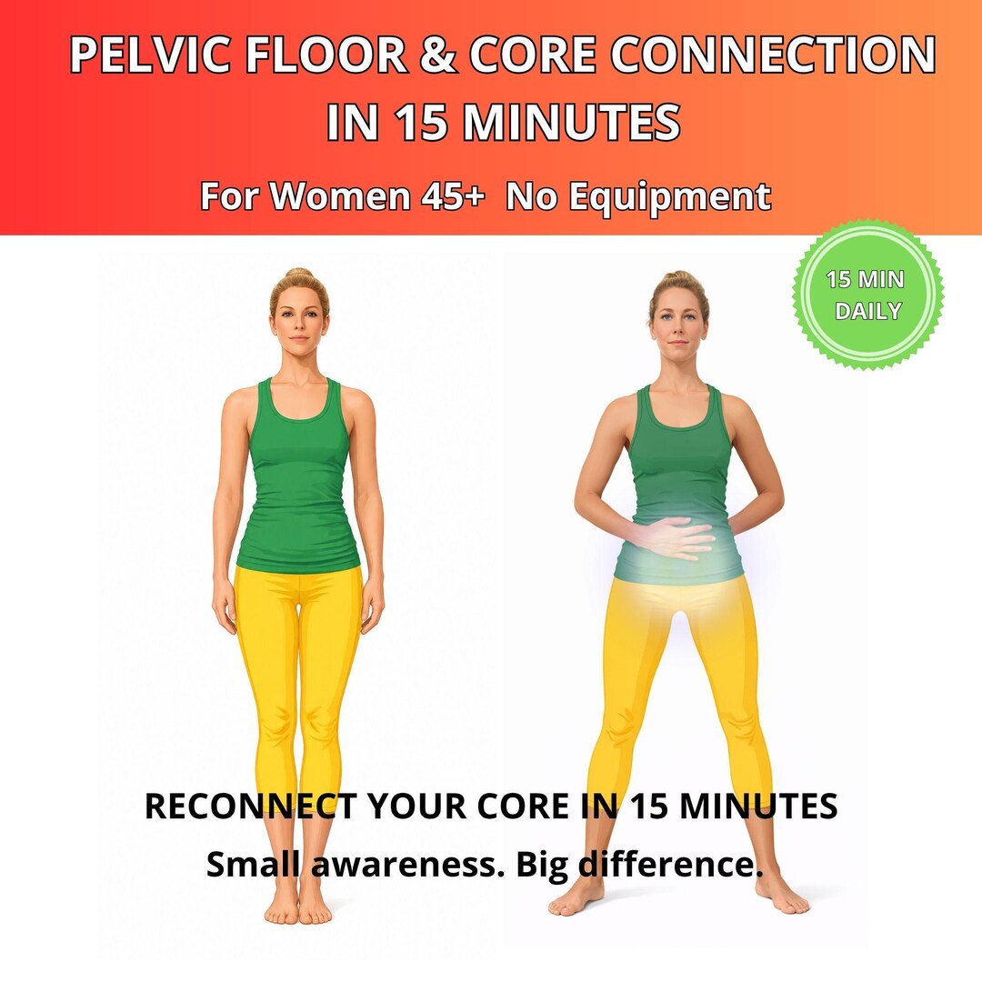 Pelvic Floor Workout 15 Min Core Connection Women 45+ No Equipment PDF ...