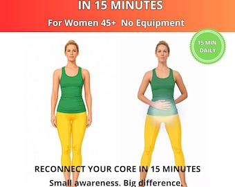 Exercício para o assoalho pélvico de 15 minutos: Conexão com o Core para mulheres acima de 45 anos (sem equipamentos) - PDF