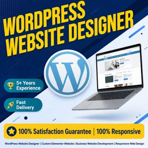Op de afbeelding: Een digitale afbeelding met een zilveren laptop die een website toont, het WordPress-logo en de gele tekst WORDPRESS WEBSITE DESIGNER. Aanvullende tekst bevat 5+ Years Experience, Fast Delivery en 100% Satisfaction Guarantee.