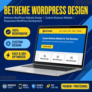 May include: A silver laptop displaying a Betheme WordPress website design with blue and yellow branding. The screen shows text including Custom Betheme Website for Your Business, Request Design, and features like Responsive Design and SEO.