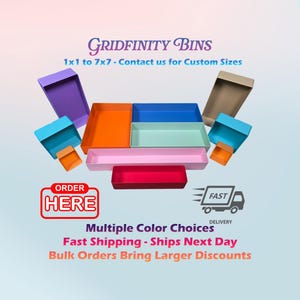 May include: An assortment of colorful Gridfinity Bins in various sizes and colors, including purple, orange, blue, pink, and red. The image includes the text "Gridfinity Bins" and "Order Here."