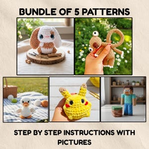 Puede incluir: Un paquete de 5 patrones de crochet, que incluye un conejito, una criatura con ojos saltones, un pato, un Pikachu y un personaje de Minecraft. La imagen incluye el texto "BUNDLE OF 5 PATTERNS" y "STEP BY STEP INSTRUCTIONS WITH PICTURES."