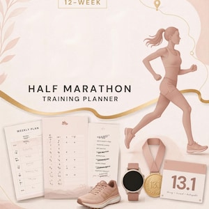 Puede incluir: Un planificador de entrenamiento de media maratón de 12 semanas en descarga digital con una ilustración de corredor, hojas de plan semanal, una zapatilla de correr, un reloj inteligente, una medalla de oro con 13.1 y un cartel de 13.1.