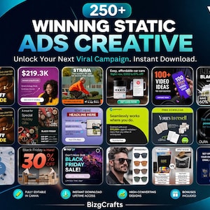 May include: A promotional graphic with the text "250+ Winning Static Ads Creative." It includes various product mockups, discount offers, and the phrase "Unlock Your Next Viral Campaign. Instant Download."