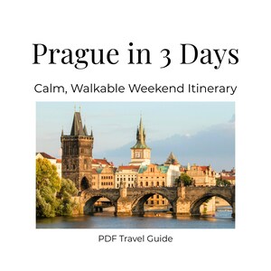Praga em 3 dias – Um guia de viagem tranquilo e fácil de explorar a pé (Roteiro digital em PDF)