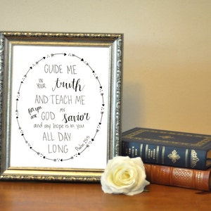 Hand Lettered Guide Me In Your Truth Psalm 25:5 Print Instant Download Printable 5x7 8x10 11x14