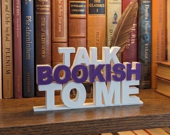 Talk Bookish to Me Sign, Bookish Decor, Book Lover Gift, Bookshelf Decor, Reading Nook Decor, Book Club Gift, Reader Gift