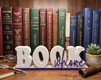 Book Lovers Gift, Book Whore Bookshelf Decor, Bookish Desk Decor, Reading Nook Decor, Library Decor