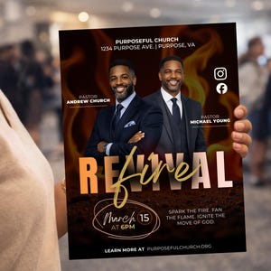 May include: A flyer with a fiery background is held by a person. The flyer promotes a church event called "Revival" with the date March 15 at 6 PM. It features images of two pastors and the church's website address.