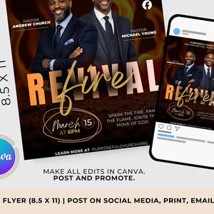May include: A flyer and social media post promoting a church event. The flyer is 8.5 x 11 inches and features images of two pastors. The word "Revival" is in large gold script. The date is March 15 at 6 PM. The flyer is designed in Canva.