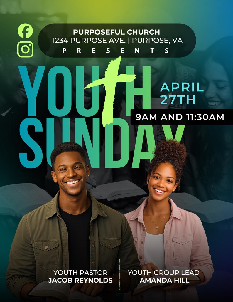 Puede incluir: Un cartel promocional para el Domingo Juvenil en la Iglesia Purposeful. El cartel presenta el texto "Youth Sunday" en letras turquesas grandes, una cruz verde y la fecha 27 de abril. Dos personas sonrientes aparecen en la parte inferior, con los nombres Jacob Reynolds y Amanda Hill.