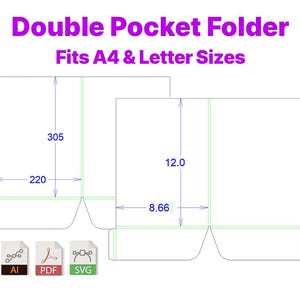 May include: A diagram of a double pocket folder, with dimensions in inches and millimeters. The text reads "Double Pocket Folder Fits A4 & Letter Sizes". Includes AI, PDF, and SVG file type icons.
