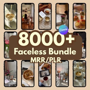 May include: A collection of smartphone screens showcasing lifestyle imagery. The central image displays the text "8000+ Faceless Bundle MRR/PLR" on a brown banner. The surrounding screens feature coffee, food, and interior design scenes.