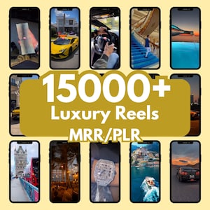 Op de afbeelding: Een collage van smartphoneschermen met afbeeldingen van een luxe levensstijl, waaronder auto's, reisbestemmingen en geld. De tekstoverlay luidt "15000+ Luxury Reels MRR/PLR."