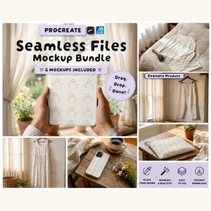 May include: A mockup bundle for Procreate with the text "Seamless Files Mockup Bundle" and "6 Mockups Included". The image shows examples of the mockups, including a tablet, clothing, and a phone case, with the words "Drag. Drop. Done!"