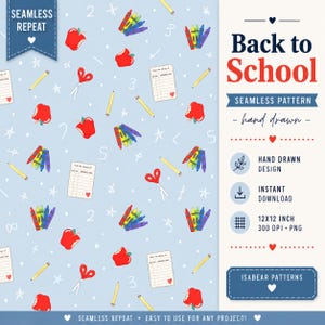 May include: A seamless pattern on a light blue background, featuring red apples, yellow pencils, colourful crayons, and white scissors. The words "Back to School" are in red, with additional text and graphics.