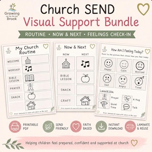 May include: A Church SEND Visual Support Bundle featuring three printable sheets: My Church Routine, Now & Next, and How Am I Feeling Today. Each sheet contains black line icons and text for church activities, emotions, and needs for children.