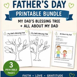 Może przedstawiać: Zestaw do druku na Dzień Ojca zawierający trzy strony: dwa arkusze aktywności My Dad's Blessing Tree z konturami drzew do wypełnienia oraz arkusz All About My Dad z miejscem na pisanie, rysowanie i kolorową ilustracją rodzica z dzieckiem.