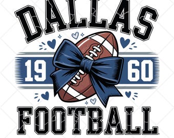 Dallas Football Bow PNG, Blue Game Day Sublimation, Cowboys Football Shirt Design Graphic Download