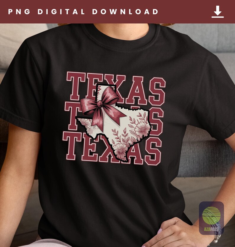 May include: Black t-shirt featuring the word "TEXAS" stacked three times in maroon with a white outline. A map of Texas is in the center, adorned with a maroon bow and floral design. The words "PNG DIGITAL DOWNLOAD" are at the top.