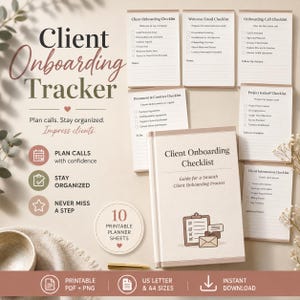 May include: A collection of printable planner sheets and a book titled "Client Onboarding Checklist." The sheets include checklists for onboarding, welcome emails, calls, and contracts. The book cover features a clipboard and envelope icon. The text reads "Plan calls. Stay organized."