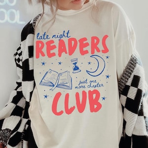 Comfort Colors® Book Shirt, Late Night Readers Club Shirt, Bookish Shirt, Bookworm Shirt, Reading Graphic Shirt, Book Lover Gift, Book Club