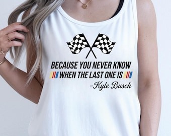 Kyle Busch Tribute Tank Top, Racing Legend Memorial Top, RIP Rowdy Tank, Racing Tank, Racing Fan Gift, Legend Tank Top