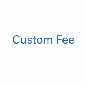 May include: The words "Custom Fee" are displayed in a blue font against a white background. The text is centered and the font is a simple sans-serif style. The image is a simple graphic.